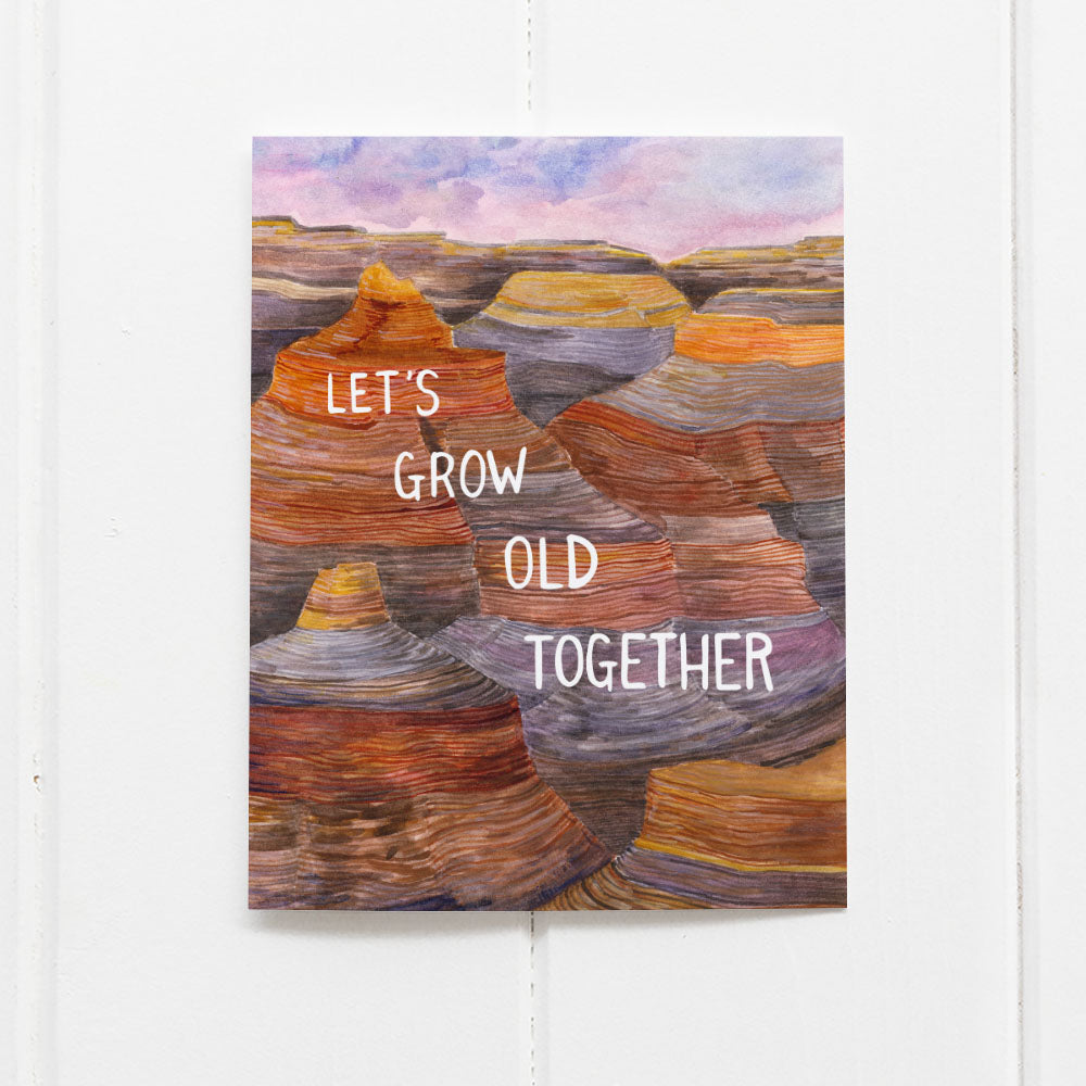 Let's Grow Old Together Card featuring a watercolor illustration of the Grand Canyon, blank inside, printed on recycled cardstock, includes a kraft envelope.