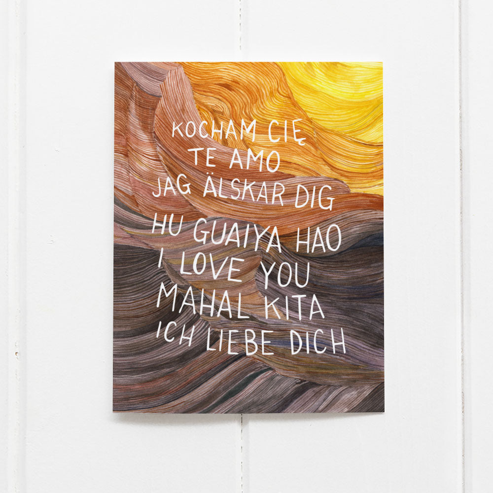 Multilingual I Love You Card featuring Antelope Canyon illustration with hand-lettered text in various languages, printed on recycled cardstock, blank inside, includes a kraft envelope.