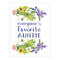 Everyone's Favorite Auntie Card - Mother's Day Card featuring watercolor wildflower illustrations, professionally printed on recycled cardstock, with a blank interior for a personal message.