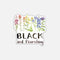 Black And Flourishing Sticker featuring watercolor wildflowers and a hand-lettered encouraging message, perfect for decorating personal items.