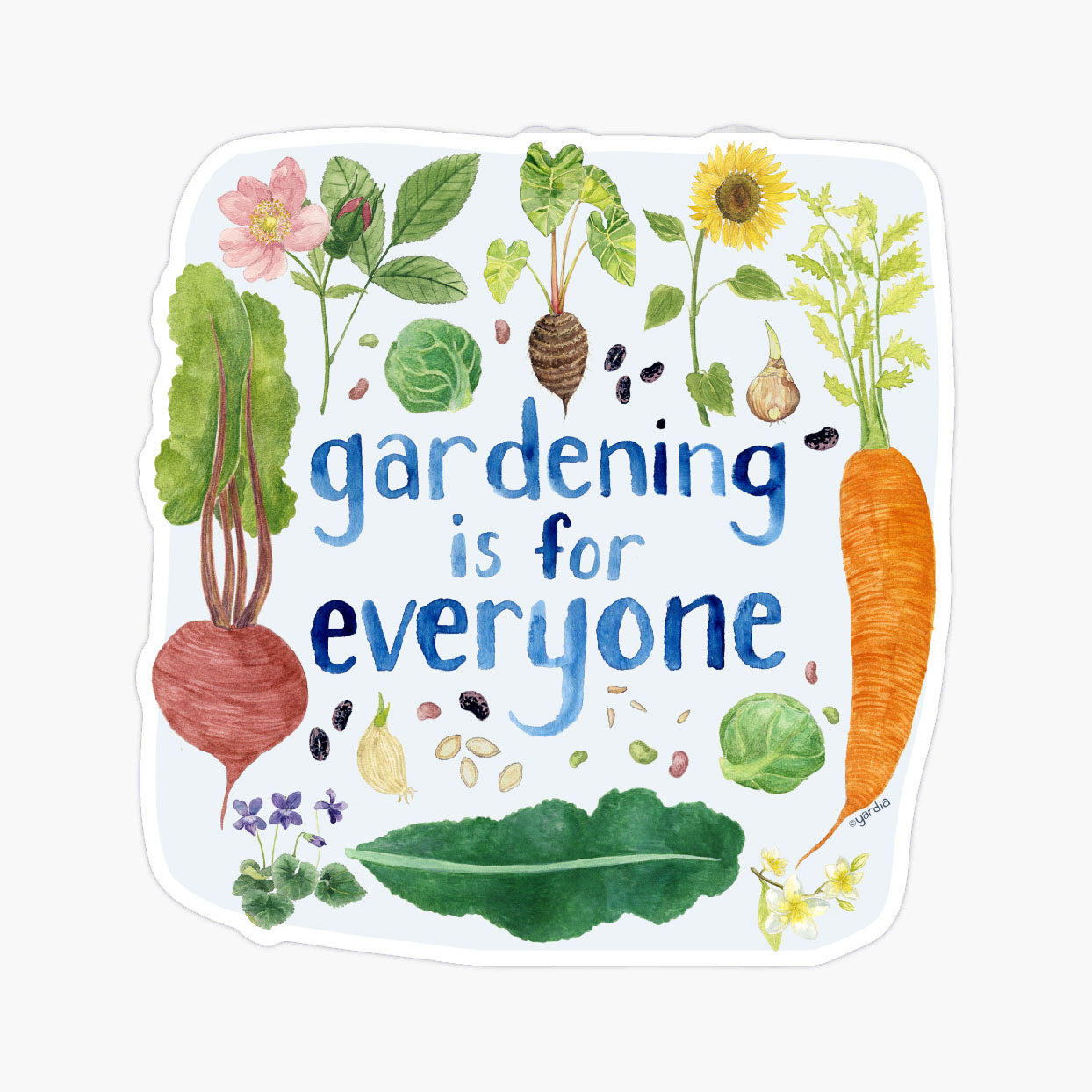 Gardening Is For Everyone Sticker featuring a watercolor illustration of vegetables and flowers, celebrating gardening's joy. Durable, weatherproof design by Yardia, perfect for nature enthusiasts.