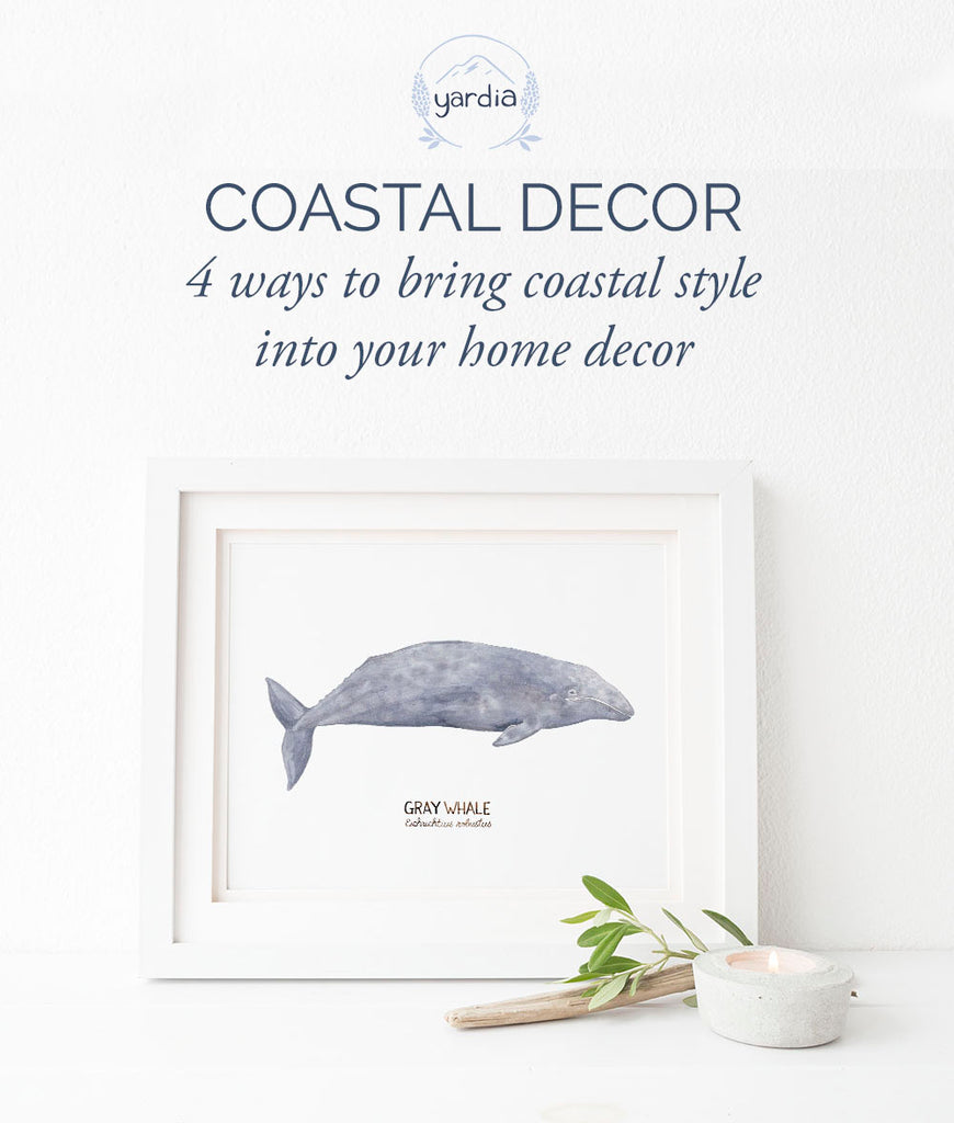 4 Ways to Bring Coastal Style into your home décor