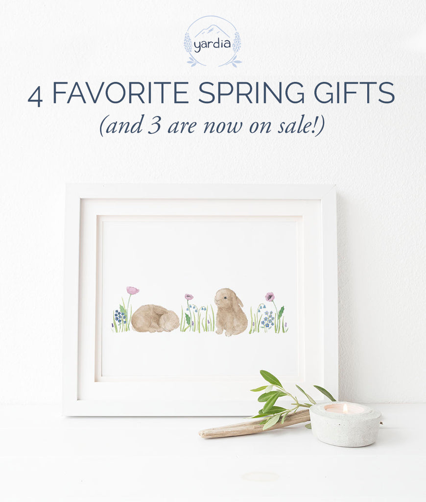 Favorite Springtime Gifts