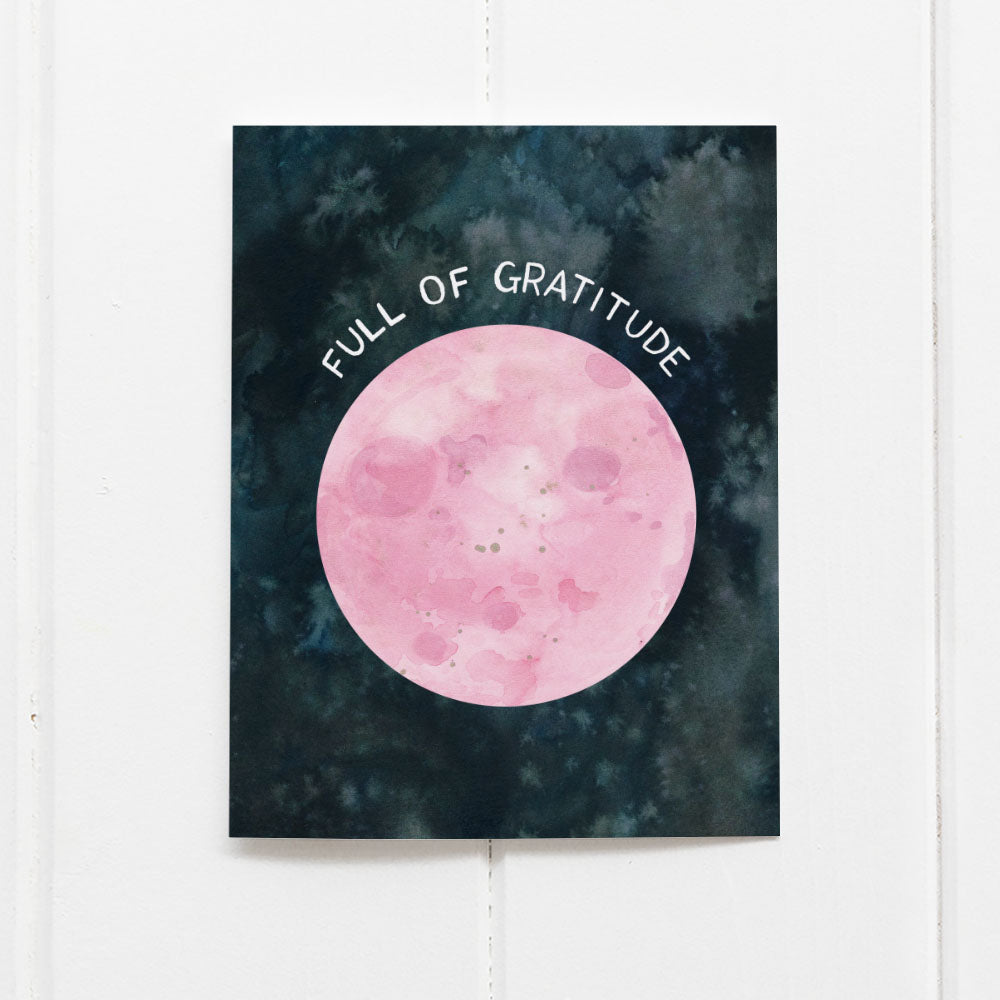 Full moon thank you card with pink moon in watercolor and text reading Full of Gratitude